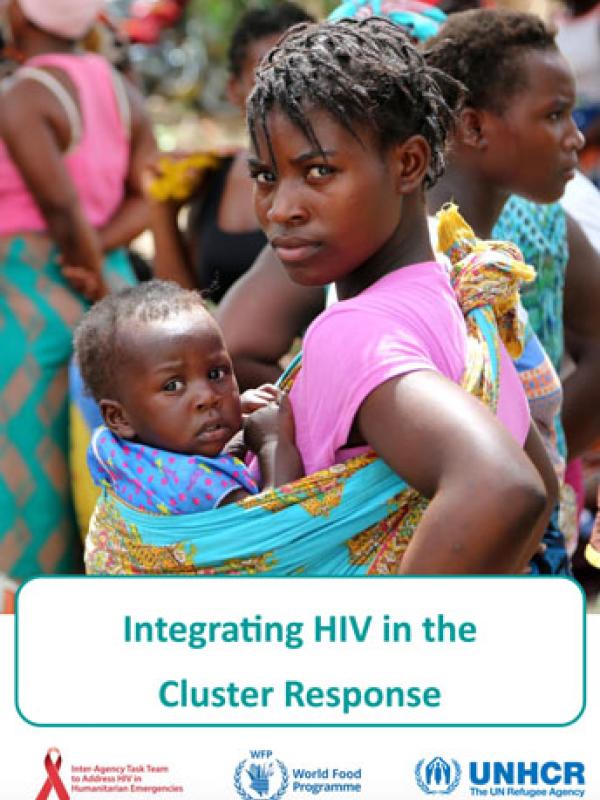 Integrating HIV In the Cluster Response – Guidance briefs